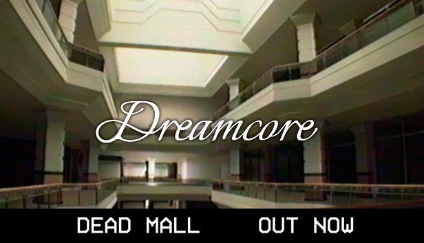 Dreamcore on Steam