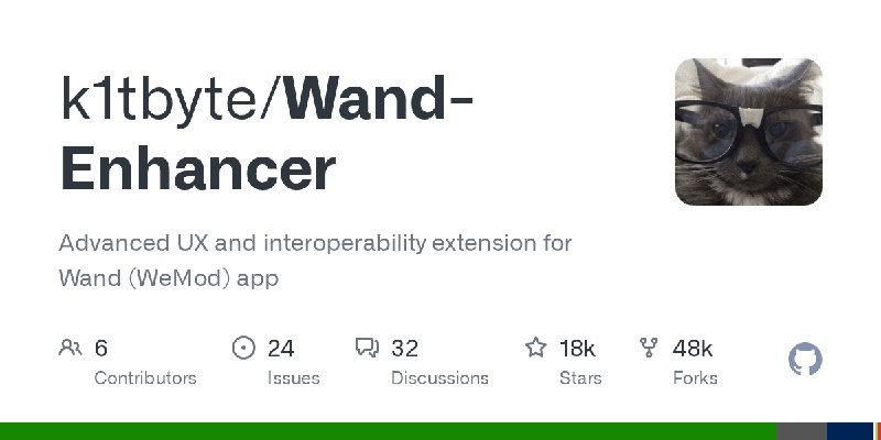 GitHub - k1tbyte/Wand-Enhancer: Advanced UX and interoperability extension for Wand (WeMod) app