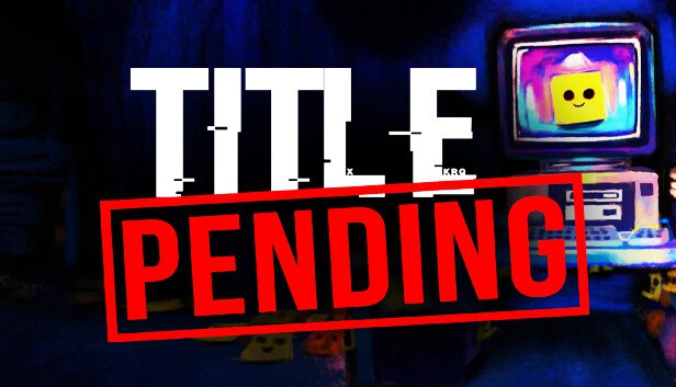 Title_Pending on Steam